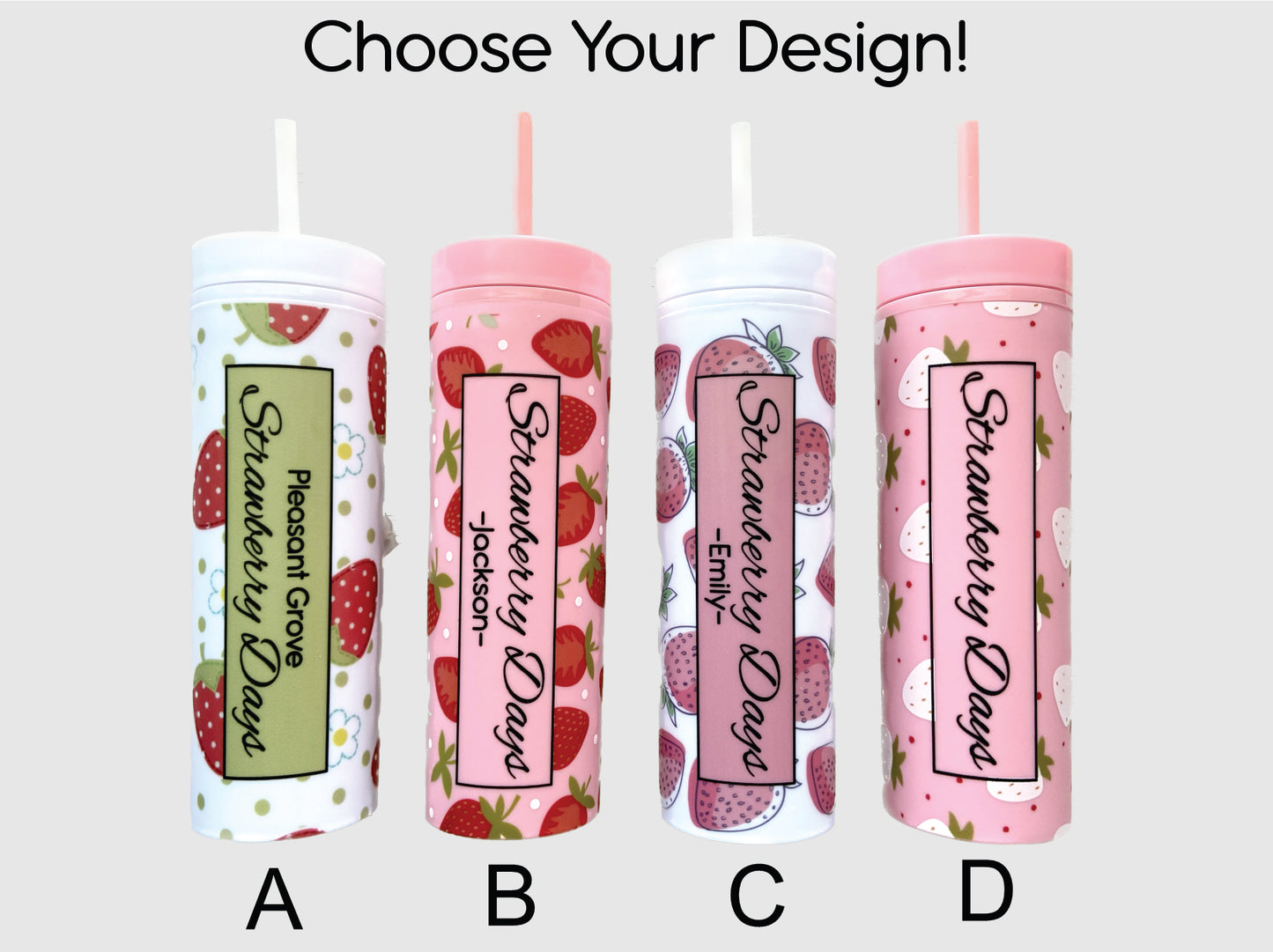 Personalized Strawberry Days Skinny Tumbler