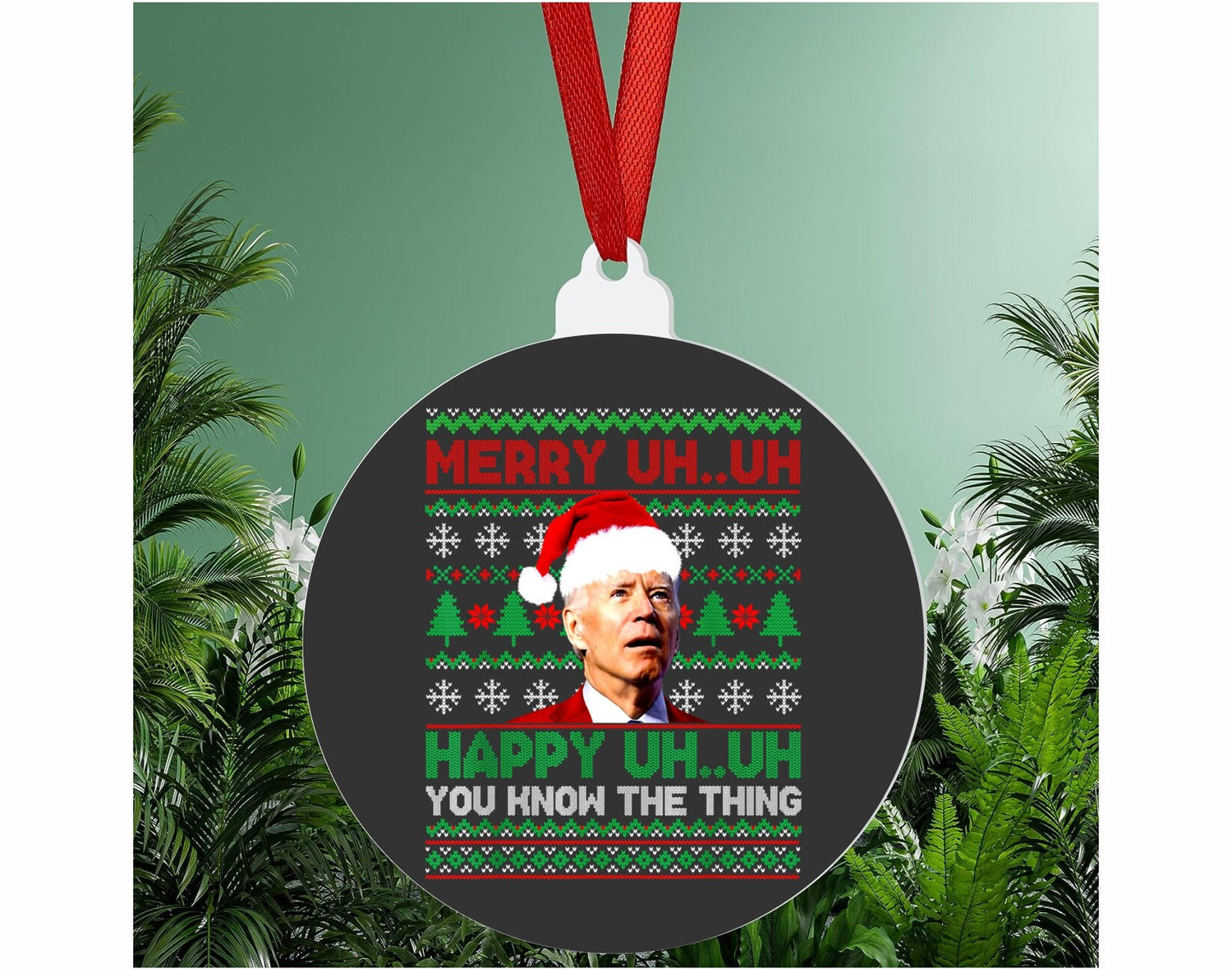 Funny Joe Biden Acrylic Christmas Ornament